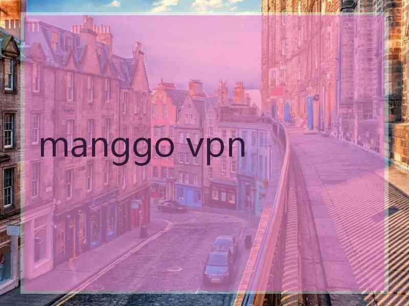 manggo vpn